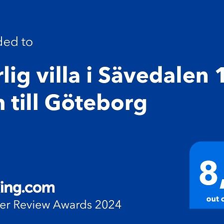 Harlig Villa I Savedalen 10 Min Till Goteborg Zewnętrze zdjęcie